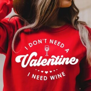 I don't Need a Valentine