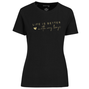 LIFE IS BETTER WITH MY BOYS